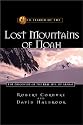 In Search of the Lost Mountains of Noah: The Discovery of the Real Mt. Ararat