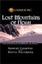 In Search of the Lost Mountains of Noah: The Discovery of the Real Mts. of Ararat