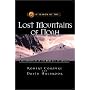 In Search of the Lost Mountains of Noah: The Discovery of the Real Mt. Ararat