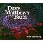 Click here to buy Ants Marching by  Dave Matthews Band .