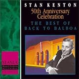 50th Anniversary Celebration: The Best of Back to Balboa