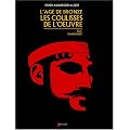 L'�ge de bronze, Hors-s�rie : Les coulisses de l'oeuvre