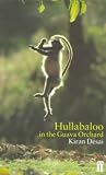 Hullabaloo In the Guava Orchard