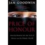 Price of Honour: Muslim Women Lift the Veil of Silence on the Islamic World