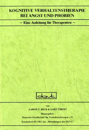 Kognitive Verhaltenstherapie bei Angst und Phobien