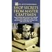 Shop Secrets From Master Craftsmen