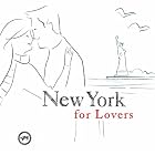New York for Lovers by  Various Artists 