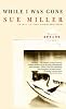 While I Was Gone (Oprah's Book Club)