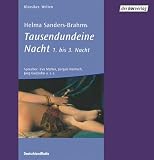 Tausendundeine Nacht - 3 CDs -  - 1 - bis 3 - Nacht - Helma Sanders-Brahms, Eva Mattes, J&uuml;rgen Hentsch, J&ouml;rg Gudzuhn
