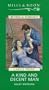 A Kind and Decent Man (Mills & Boon Historical)