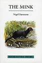 The Mink (Poyser Natural History)