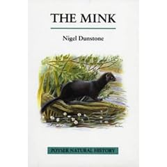 The Mink (Poyser Natural History)