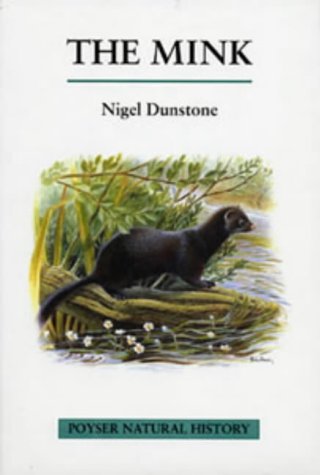 The Mink (Poyser Natural History)