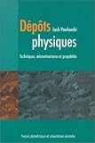 Dépôts physiques : Techniques, microstructures et propriétés