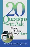 20 Questions to Ask Before Selling Your Home (20 Questions)