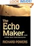 The Echo Maker