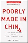 Poorly Made in China: An Insider's Ac...