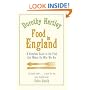 Food in England: A Complete Guide to the Food That Makes Us Who We are
