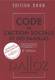 Revue Dalloz-Sirey  / Code de l'action sociale et des familles commenté