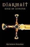 Diarmait, King of Leinster