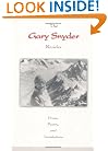 The Gary Snyder Reader: Prose, Poetry, and Translations