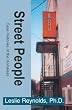 Street People: Case Histories of the Homeless