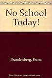 No school today!