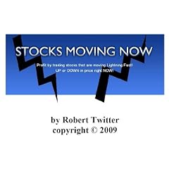 Make Money from Stocks Moving NOW