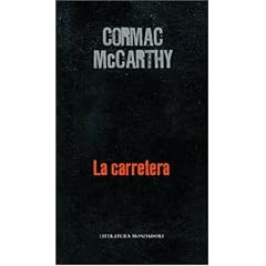 CARRETERA, LA (Literatura Mondadori)