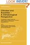 Climates and Societies - A Climatological Perspective: A Contribution on Global Change and Related Problems Prepared by the Commission on Climatology ... Geographical Union (GeoJournal Library)