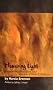 Flowering Light: Kabbalstic Mysticism and the Art of Eliot R. Wolfson