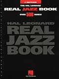 The Hal Leonard Real Jazz Book - C Edition by Hal Leonard Publishing Corporation