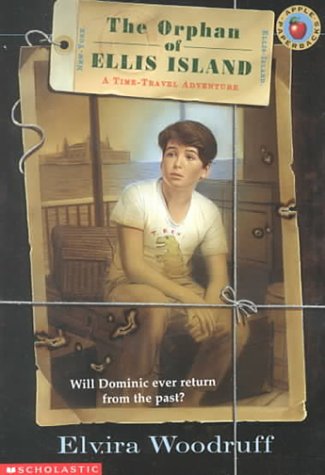 The Orphan Of Ellis Island (Time Travel Adventures)