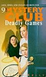 Deadly games