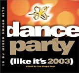 Dance Party: Like It's 2003