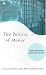 Books : The Politics Of Money: Towards Sustainability and Economic Democracy
