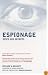 Espionage: Spies and Secrets