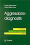 Aggressionsdiagnostik
