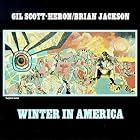 Winter in America by Brian Jackson and Gil Scott-Heron