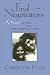 Final Negotiations Pb (Health Society And Policy) by Carolyn Ellis ISBN 1566392713