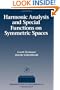 Harmonic Analysis and Special Functions on Symmetric Spaces (Perspectives in Mathematics)