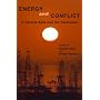 Energy and Conflict in Central Asia and the Caucasus