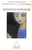 Questions d inceste