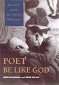 Poet Be Like God: Jack Spicer and the San Francisco Renaissance