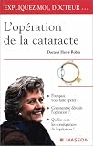 L'op�ration de la cataracte