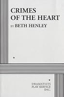 Crimes of the Heart.