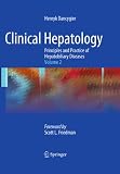 Clinical hepatology : principles and practice of hepatobiliary diseases