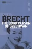The Good Person of Szechwan (Methuen Modern Plays)