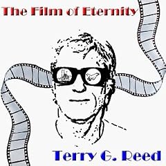 The Film Of Eternity