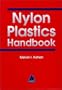 Nylon Plastics Handbook